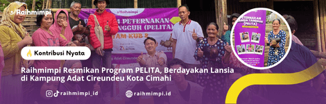 Raihmimpi Resmikan Program PELITA, Berdayakan Lansia di Kampung Adat Cireundeu Kota Cimahi