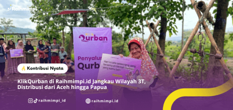 Artikel: KlikQurban di Raihmimpi.id Jangkau Wilayah 3T, Distribusi dari Aceh hingga Papua