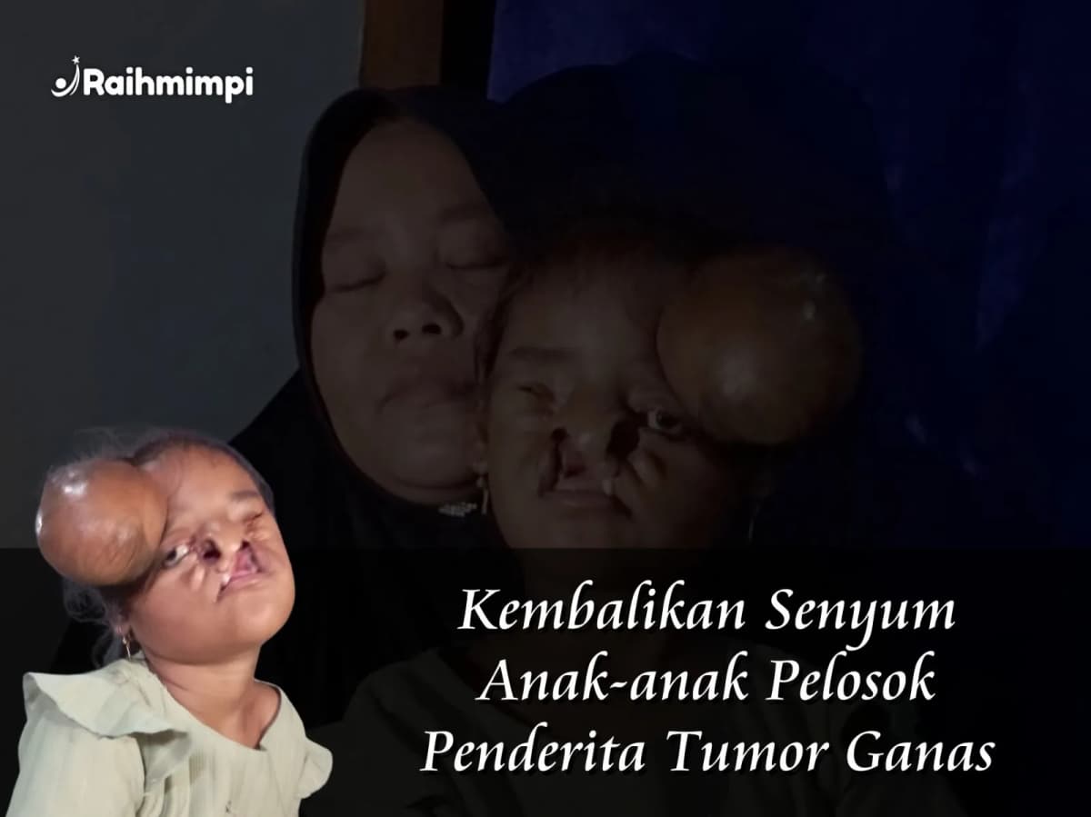 Foto campaign Kembalikan Senyum Anak Anak Pelosok Penderita Tumor Ganas