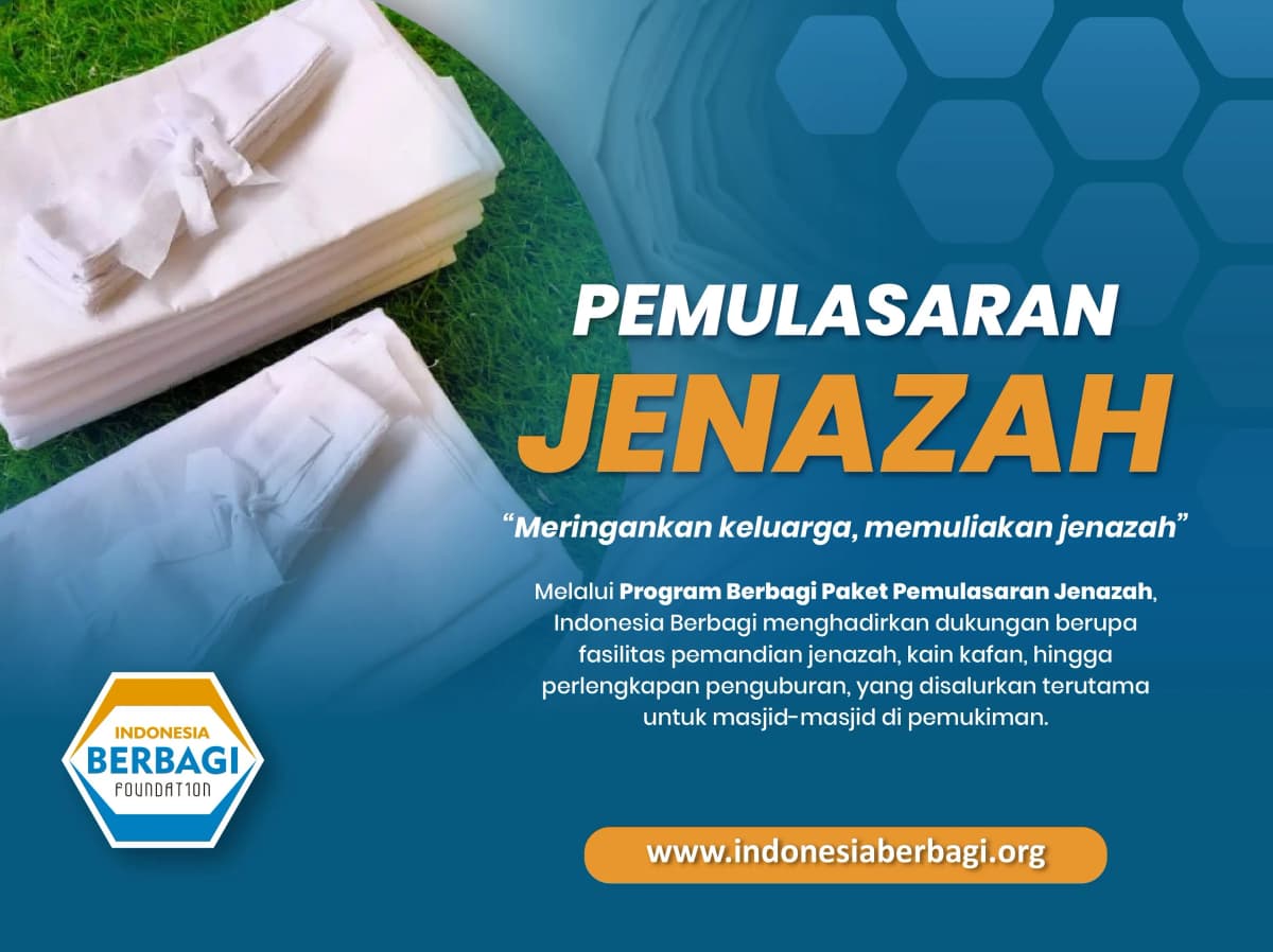 Paket Pemularasan Jenazah, Ringankan Keluarga, Muliakan Jenazah