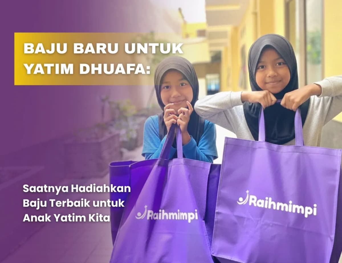 Hadiah Baju Baru Untuk Yatim Piatu