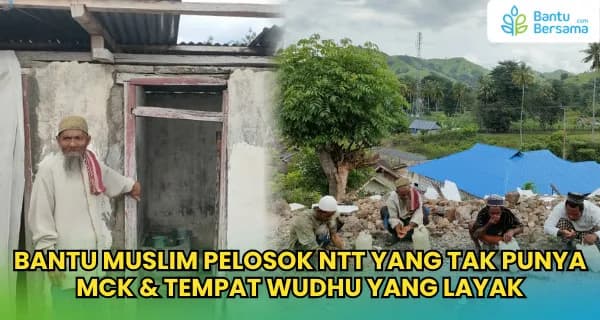 Foto campaign Alirkan Jariyah, Bangun Tempat Wudhu dan MCK Layak Pelosok NTT
