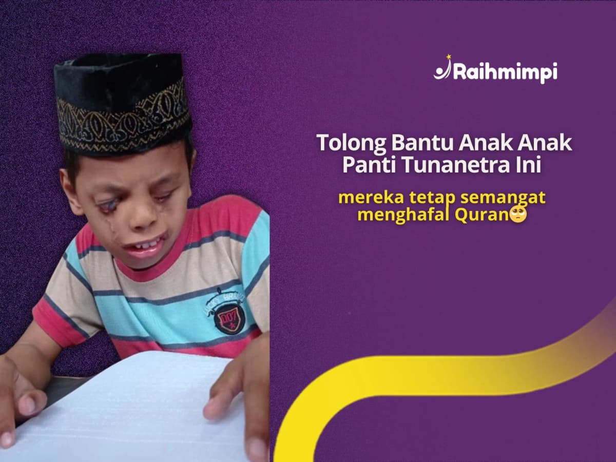 Foto campaign Sedekah Jariyah, Panti Tunanetra Penghafal Al Quran Butuh Bantuan