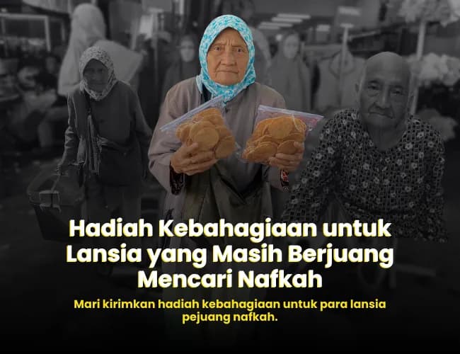 Foto campaign Hadiah Kebahagiaan untuk Lansia Renta Pejuang Nafkah