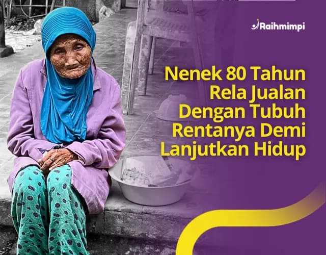 Foto campaign Basuh Keringat dan Air Mata Nenek Renta Penjual Gorengan