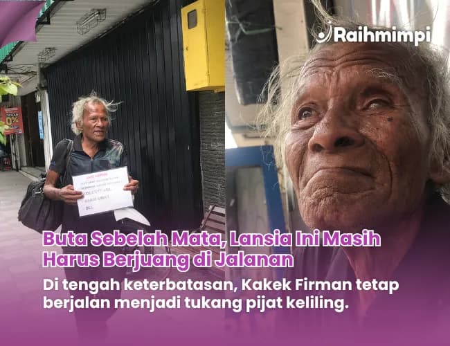 Foto campaign Mata Kiri Buta dan Tidur di Emperan Bantu Lansia Tukang Pijat