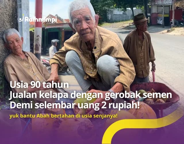 Nekat Mencari Nafkah Meski Tubuh Kian Melemah