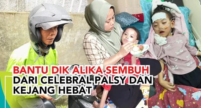 Foto campaign Bantu Dik Alika sembuh dari Celebral Palsy dan Kejang Hebat
