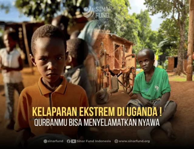 Hadirkan Harapan di Tengah Kelaparan Ekstrim di Uganda