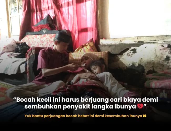 Foto campaign Bantu Bocah Pejuang Obati Penyakit Langka Ibunya