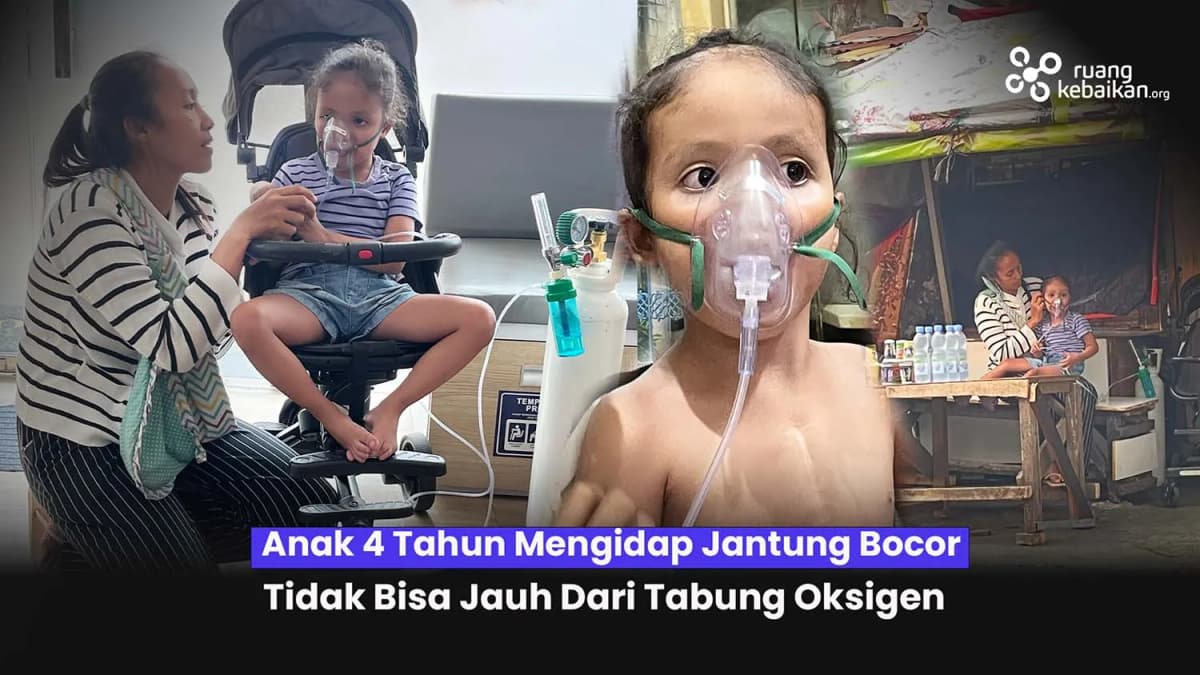 Foto campaign Kelainan Jantung Sejak Lahir! Kirana Bertahan Dengan Tabung Oksigen