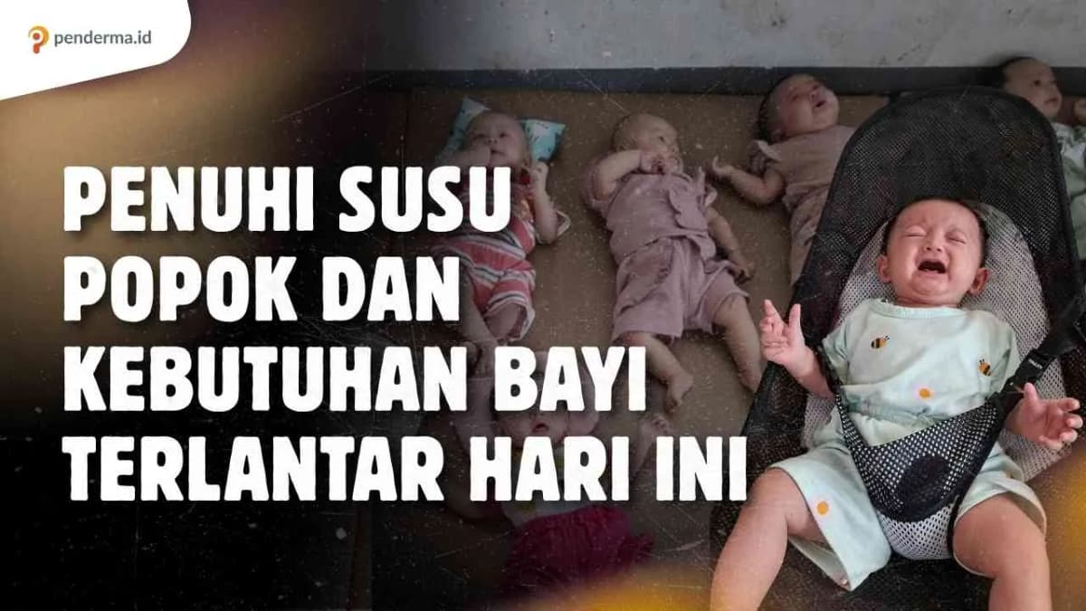 Foto campaign Penuhi Susu Popok dan Kebutuhan Bayi Terlantar Hari Ini