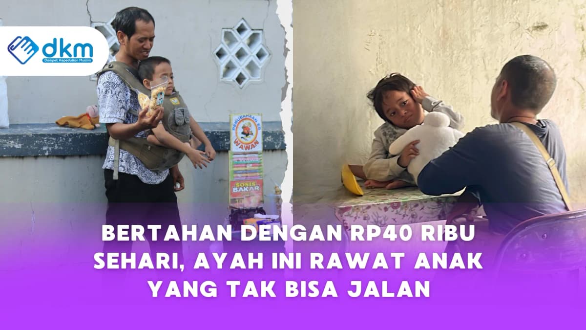 Foto campaign Ayah Gendong Anak Sambil Berjualan Demi Bertahan Hidup