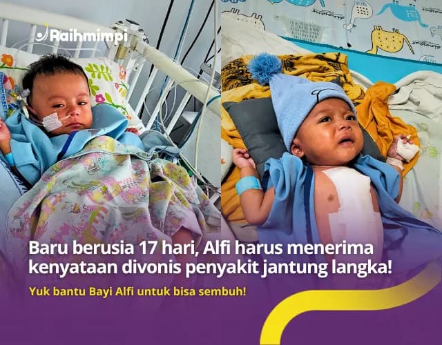 URGENT Bantu Alfi Sembuh Dari Penyakit Jantung Langka