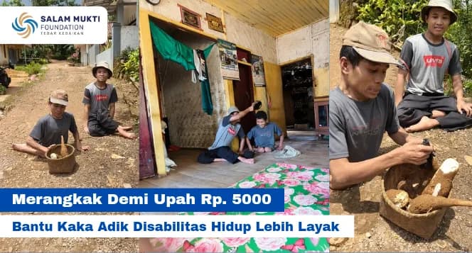 Foto campaign Merangkak Demi Uang 5000 Bantu Kaka Adik Disabilitas Hidup Layak