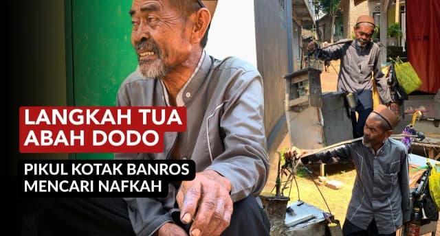 Bah Dodo Bertahan Hidup Dari Hasil Bandros