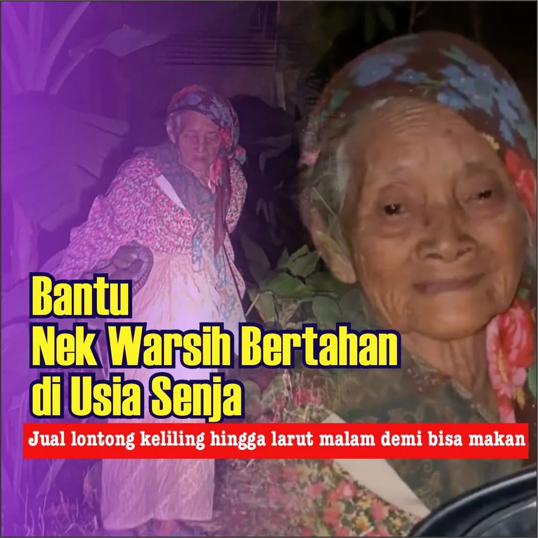 Foto campaign Bantu Emak Bongkok Penjual Lontong Hidup Layak