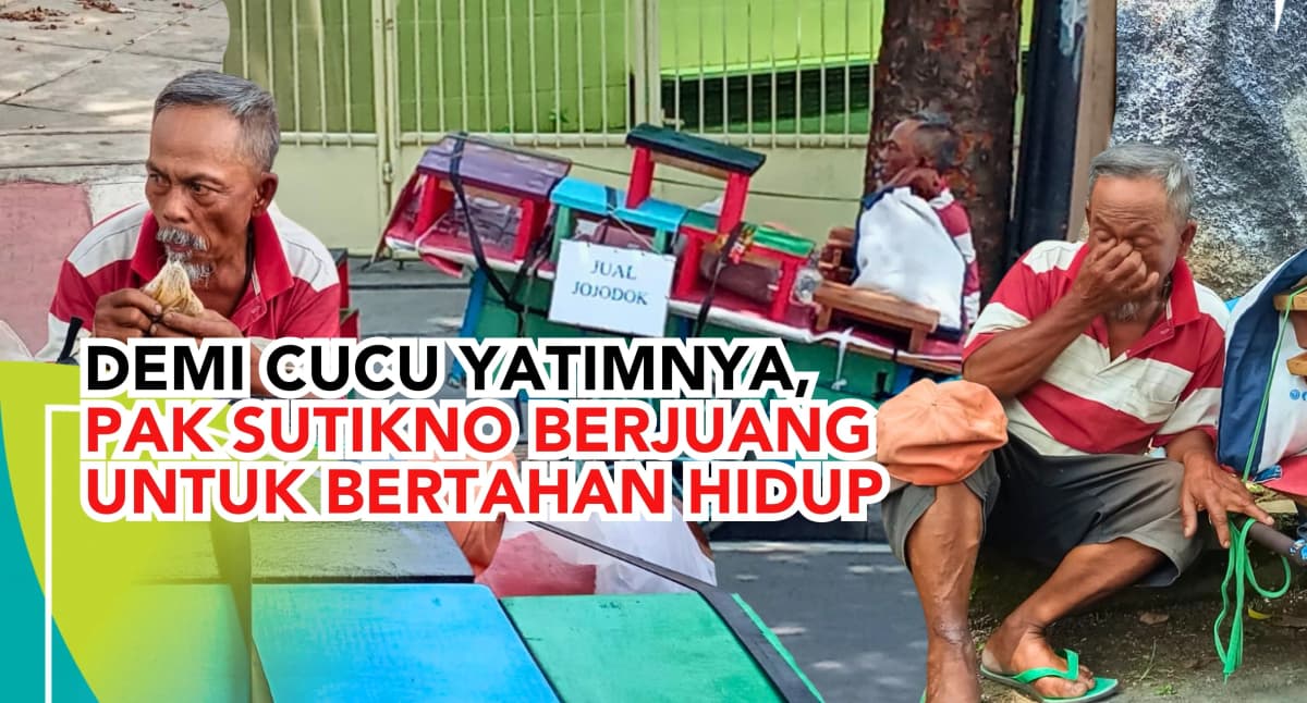 Foto campaign Demi Cucu Yatimnya Pak Sutikno Berjuang Untuk Bertahan Hidup
