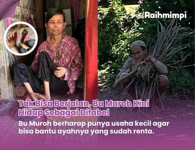 Foto campaign Tak Bisa Berjalan Ibu Muroh Ingin Bertahan Hidup dari Warung Kecil