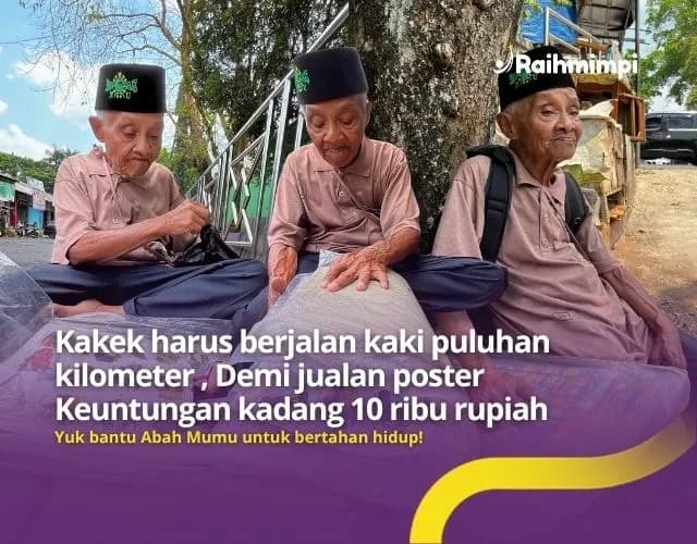 Foto campaign Jeritan Hati Kakek Bungkuk Berjualan Poster Demi Bahagiakan Keluarga