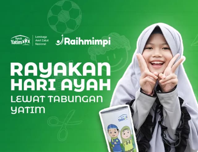 Tabungan Masa Depan untuk Anak Yatim di Hari Ayah