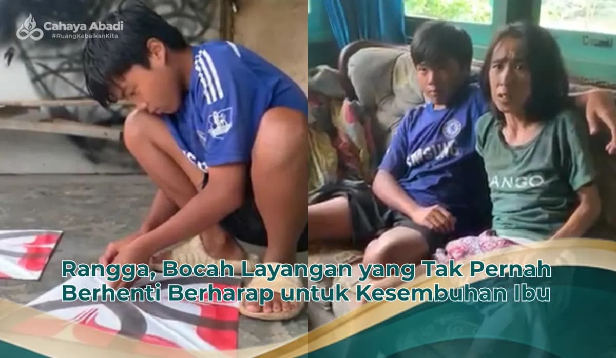 Foto campaign Perjuangan Bocah Penjual Layangan Merawat Sang Ibu yang Sedang Stroke