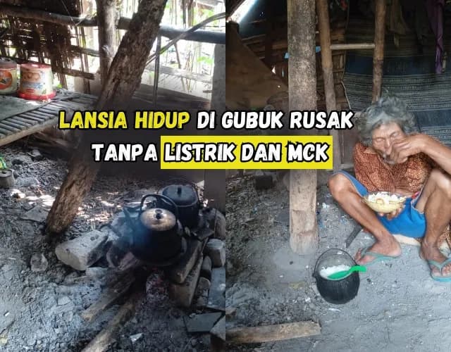 Foto campaign Lansia Hidup di Gubuk Rusak Tanpa Listrik dan MCK