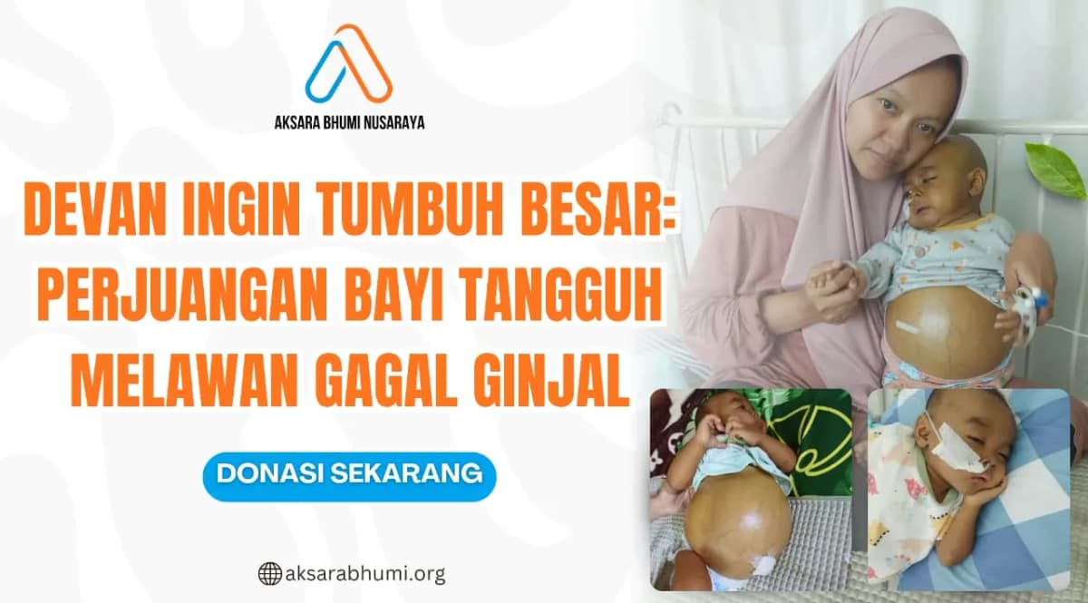 Devan Berjuang Hidup dari Gagal Ginjal
