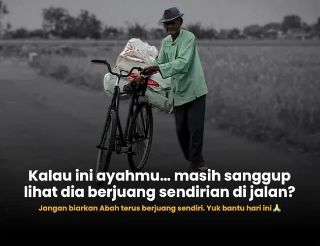 Foto campaign Kayuhan Sepeda Tua Abah Wandi Demi Bertahan Hidup di Usia Senja
