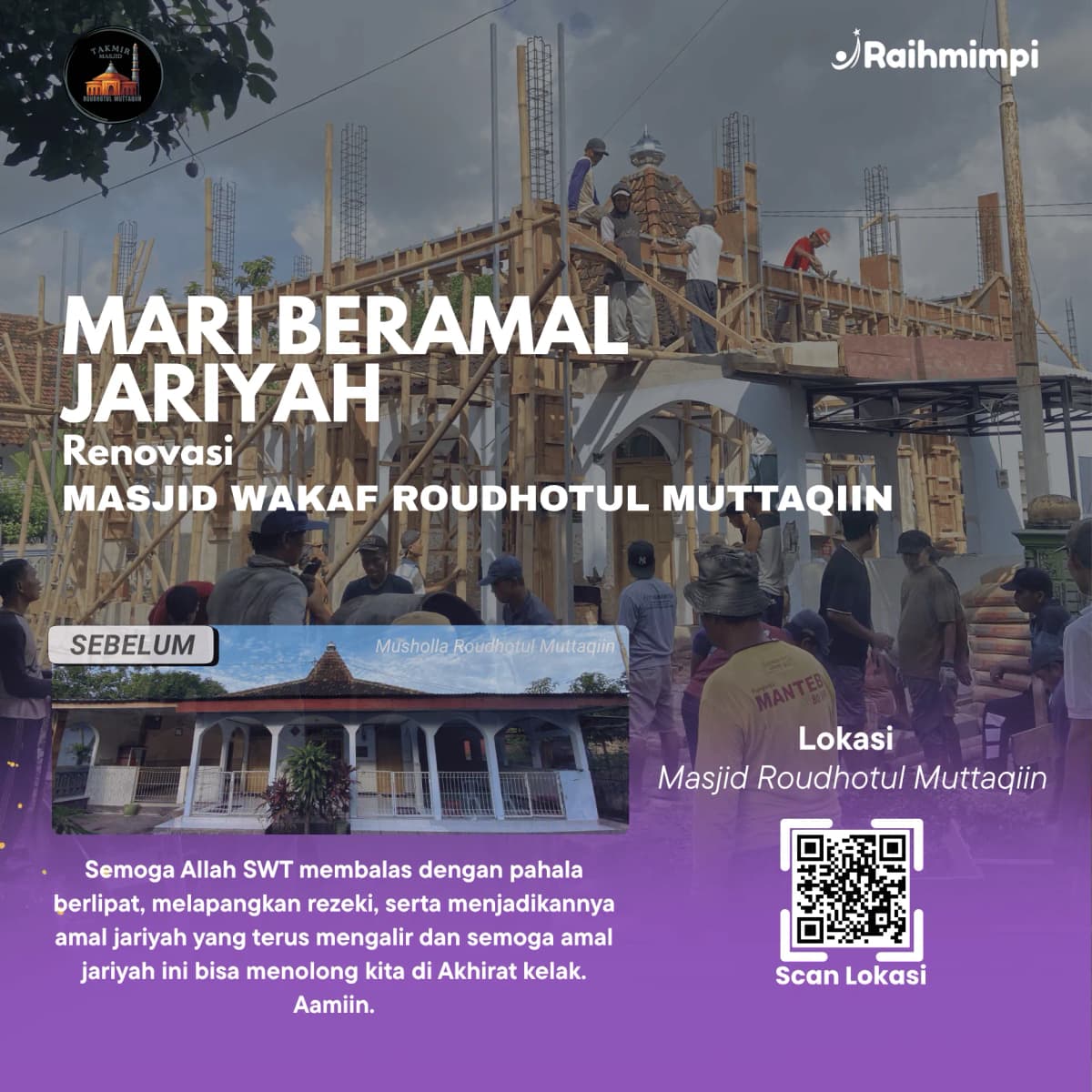Foto campaign MARI BERAMAL JARIYAH UNTUK RENOVASI MASJID ROUDHOTUL MUTTAQIIN