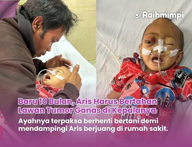 Foto campaign Urgent Tolong Bantu Aris Segera Operasi Untuk Bisa Selamat
