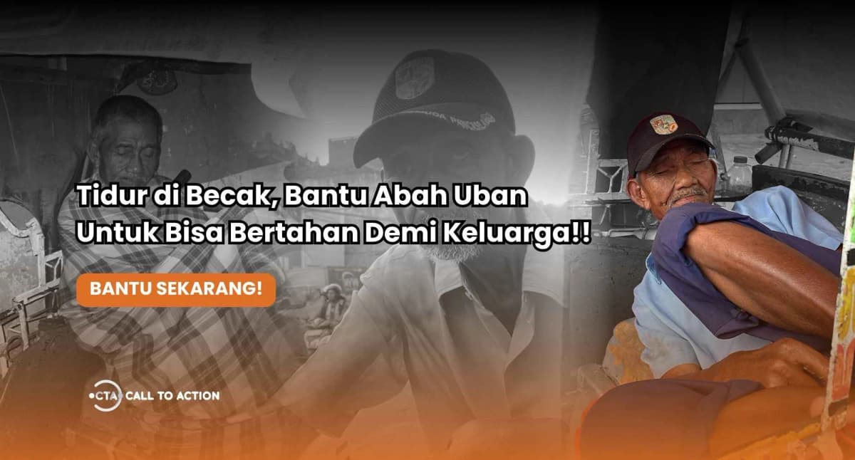 Foto campaign Becak Usang Abah Uban Tetap Menarik Becak Demi Sesuap Nasi