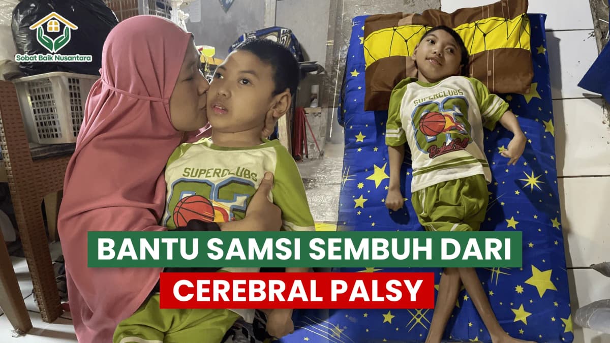 Foto campaign Bantu Samsi Berjuang Melawan Lumpuh Otak