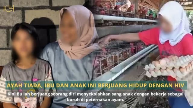 Pilu Ayah Tiada - Ibu dan Anak Ini Berjuang Hidup dengan HIV