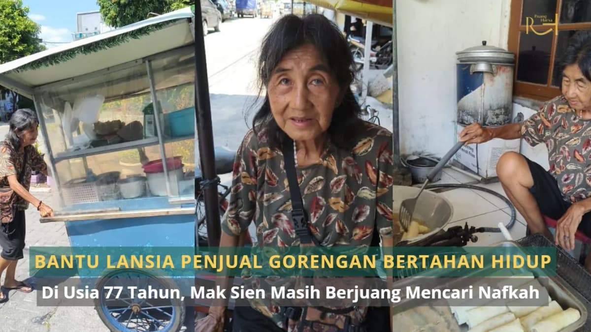 Foto campaign Di Usia 77 Tahun Mak Sien Masih Keliling Jualan Gorengan