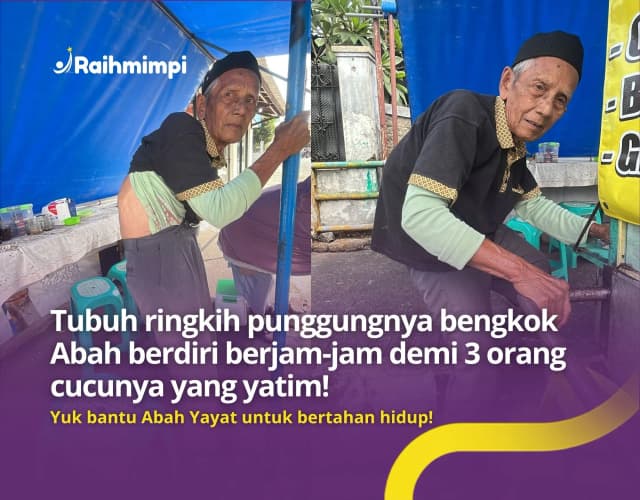Lawan Sakit Demi Keluarga...Abah Yayat Terus Berjualan