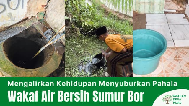 Air Bersih Untuk Santri Pelosok - Amal Jariyah Tak Terputus atau