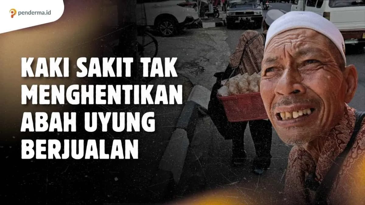Foto campaign Kaki Sakit Tak Menghentikan Abah Uyung Berjualan