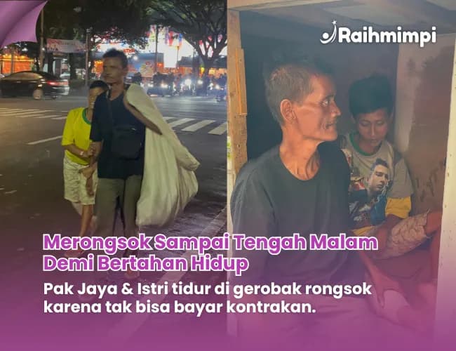 Foto campaign Juang Pak Jaya Bertahan Hingga Tidur di Gerobak Bersama Istri Difabel