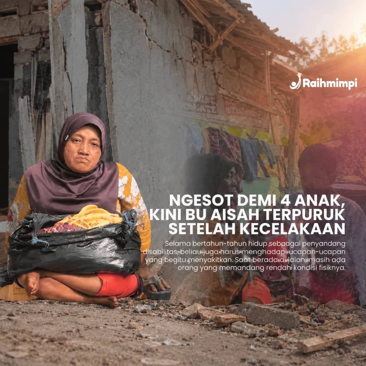Foto campaign Ngesot Demi Anak Bu Aisah Terpuruk Setelah Kecelakaan