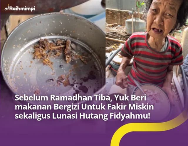 Raih Berkah Ramadhan, Lunasi Hutang Puasamu Dengan Fidyah